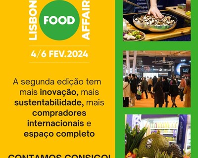 Ministra da Agricultura e da Alimentação inaugura 2ª edição da Lisbon Food Affair que decorre na FIL, de 4 a 6 de Fevereiro