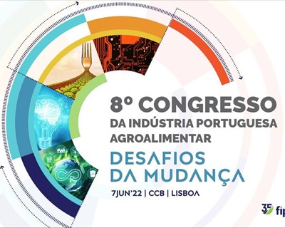 8º Congresso da Indústria Portuguesa Alimentar