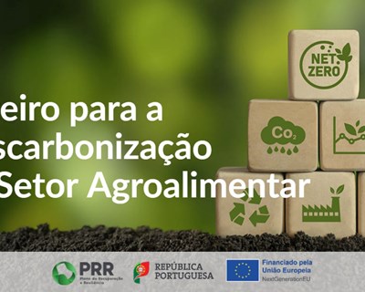 Apresentação pública do "Roteiro para a Descarbonização do Setor Agroalimentar"