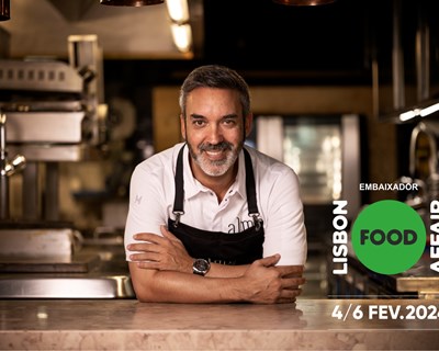 Chef Henrique Sá Pessoa, embaixador da Lisbon Food Affair 2024, destaca a excelência da produção nacional