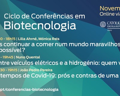 Escola Superior de Biotecnologia promove novo Ciclo de Conferências
