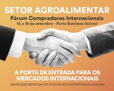 PortugalFoods organiza 2º Fórum Compradores Internacionais