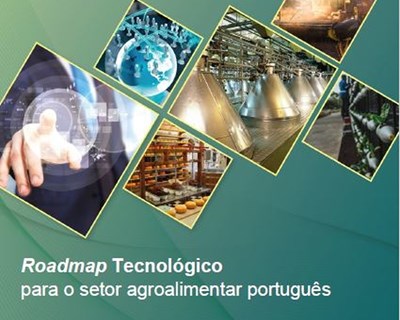 PortugalFoods apresenta ‘Roadmap tecnológico para o setor agroalimentar português’