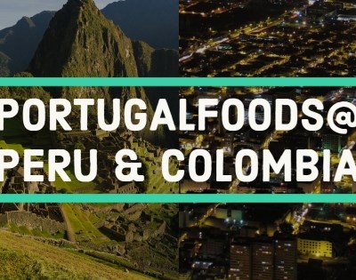 PortugalFoods organiza missões empresariais ao Peru e à Colômbia
