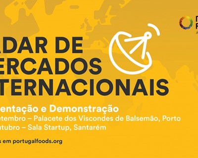 Radar dos Mercados Internacionais da PortugalFoods já está disponível