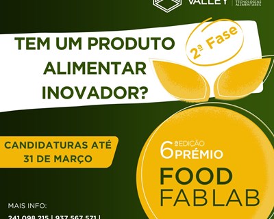 TAGUSVALLEY abre inscrições da 2ª fase da 6ª edição prémio FOOD FAB LAB