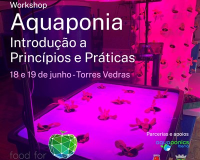Workshop “Aquaponia: Introdução a Princípios e Práticas”