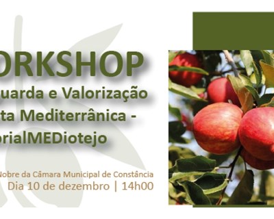 Workshop Salvaguarda e Valorização da Dieta Mediterrânica: TerritorialMEDiotejo