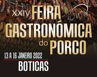 XXIV Feira Gastronómica do Porco realiza-se de 13 a 16 de janeiro em Boticas