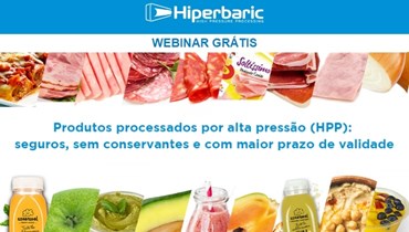 Hiperbaric realiza webinar sobre produtos processados por alta pressão